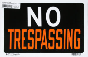 No Trespassing Sign